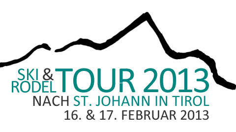 Ski- & Rodeltour 2013 nach St. Johann